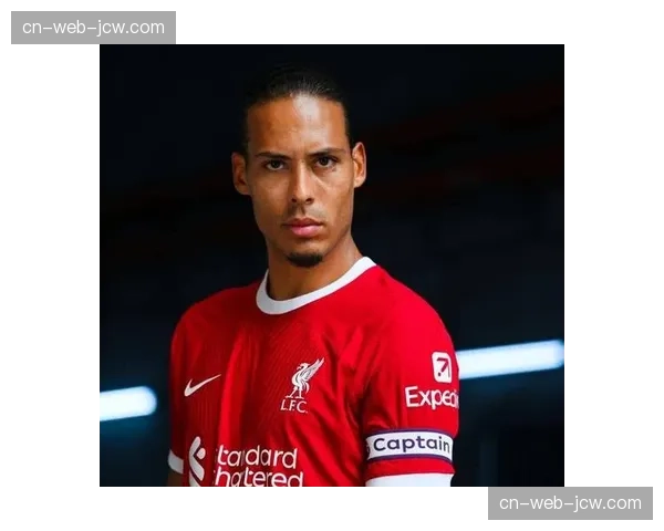 范戴克35万镑周薪体现后防领袖 利物浦薪资结构平衡术